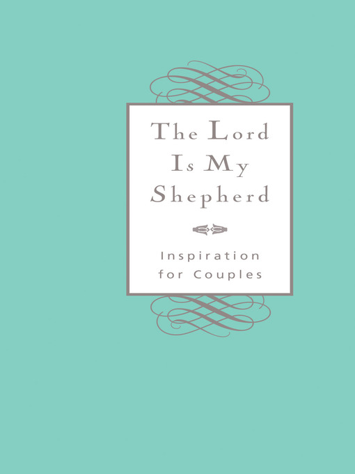 Title details for The Lord is My Shepherd by Carol Lynn Pearson - Available